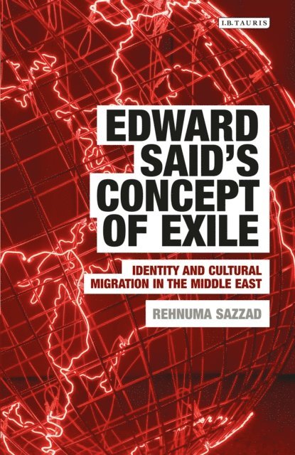 Rehnuma Sazzad - Edward Said's Concept of Exile, E-bok