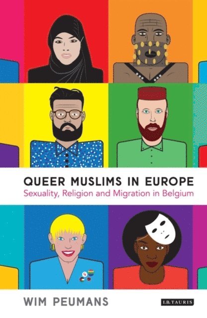 Wim Peumans - Queer Muslims in Europe, E-bok