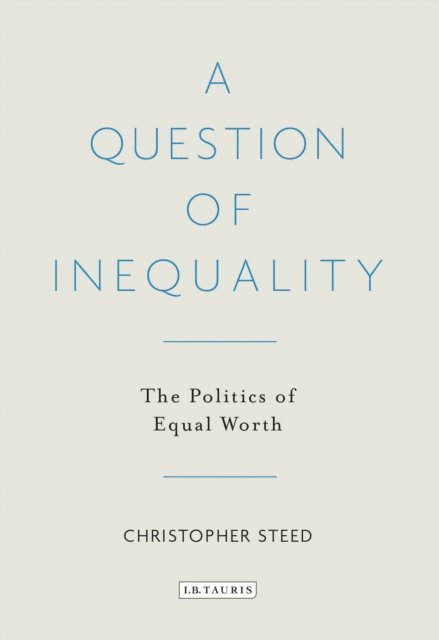 Christopher Steed - Question of Inequality, E-bok