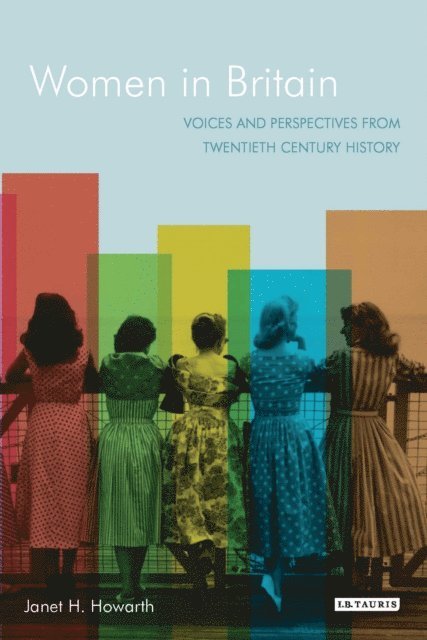 Janet H. Howarth - Women in Britain, E-bok