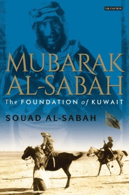 Souad M. Al-Sabah - Mubarak Al-Sabah, E-bok