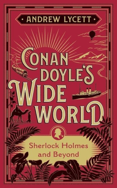 Andrew Lycett - Conan Doyle's Wide World, E-bok. Tillgänglighet: Lägg i varukorg