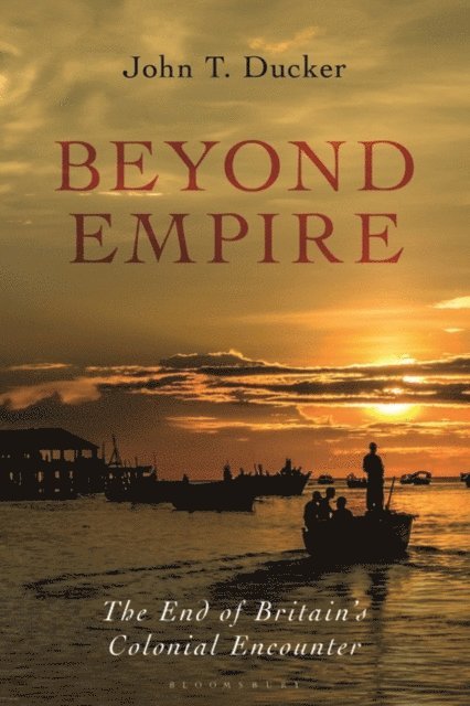 John T. Ducker - Beyond Empire, E-bok
