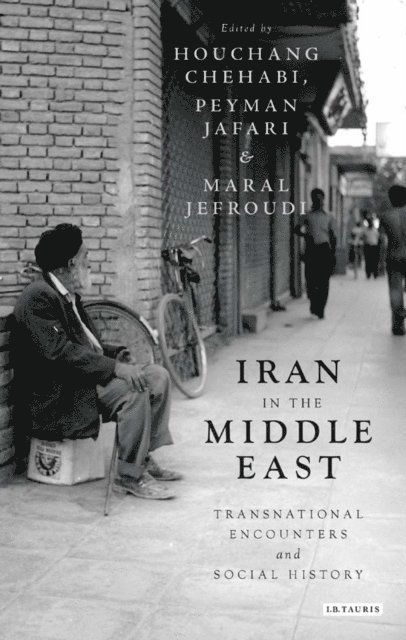 Houchang Chehabi, Peyman Jafari, Maral Jefroudi - Iran in the Middle East, E-bok. Tillgänglighet: Lägg i varukorg