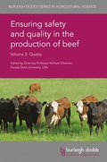 Ensuring Safety and Quality in the Production of Beef Volume 2