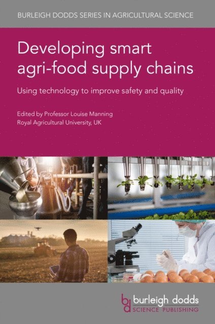 Professor Louise Manning - Developing smart agri-food supply chains : Using technology to improve safety and quality, Övrigt