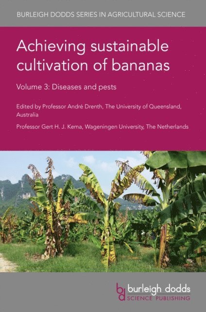 Prof André - Achieving sustainable cultivation of bananas Volume 3 : Diseases and pests, Övrigt