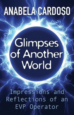 Anabela Cardoso - Glimpses of Another World, Häftad