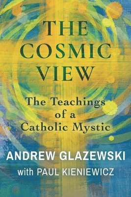 Andrew Glazewski, Paul Kieniewicz - Cosmic View, Häftad