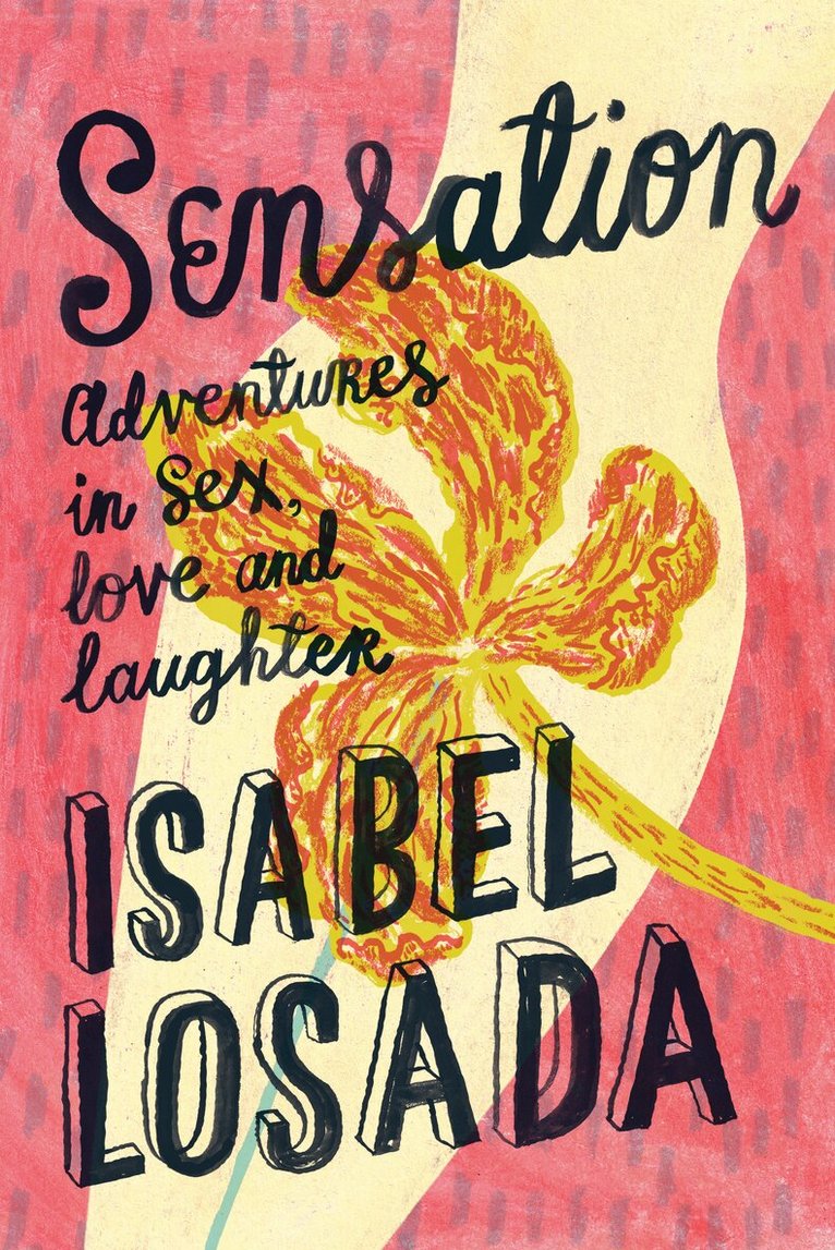 Isabel Losada - Sensation, Häftad