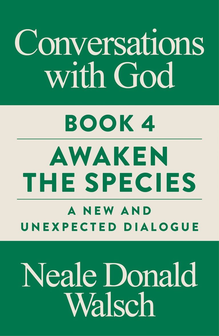 Neale Donald Walsch - Conversations with God, Book 4, Häftad