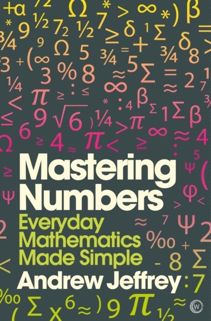 Andrew Jeffrey - Mastering Numbers, E-bok