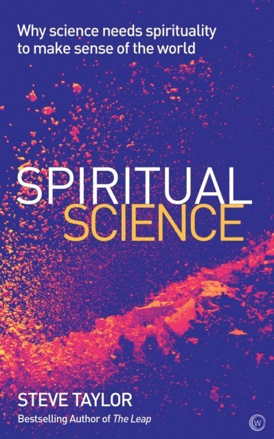 Steve Taylor - Spiritual Science, E-bok