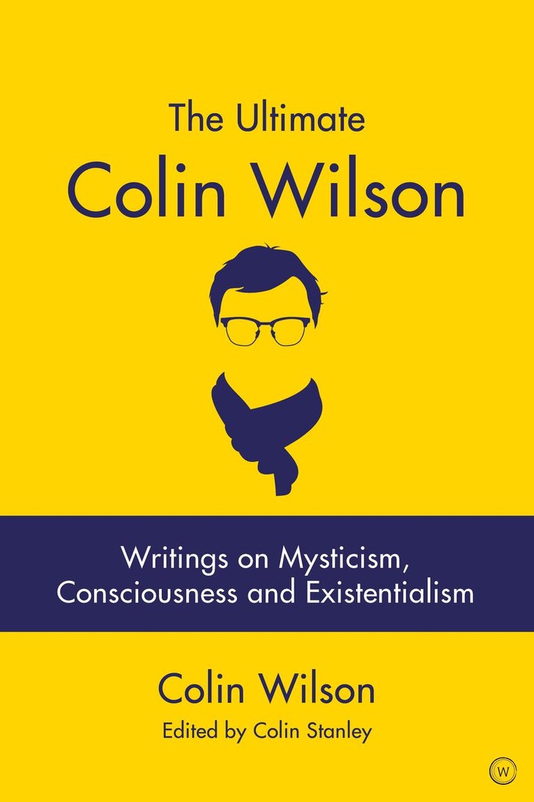 Colin Wilson - Ultimate Colin Wilson, Häftad