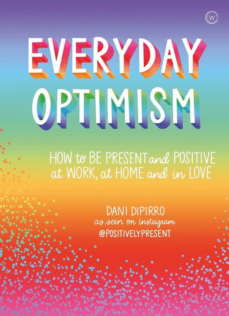 Dani DiPirro - Everyday Optimism, Häftad