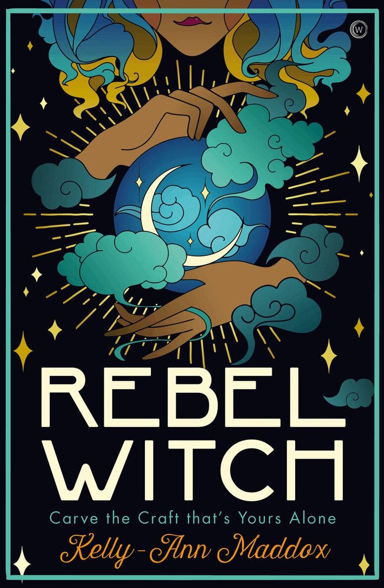 Kelly-Ann Maddox - Rebel Witch, Inbunden