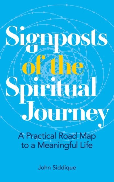 John Siddique - Signposts of the Spiritual Journey, E-bok