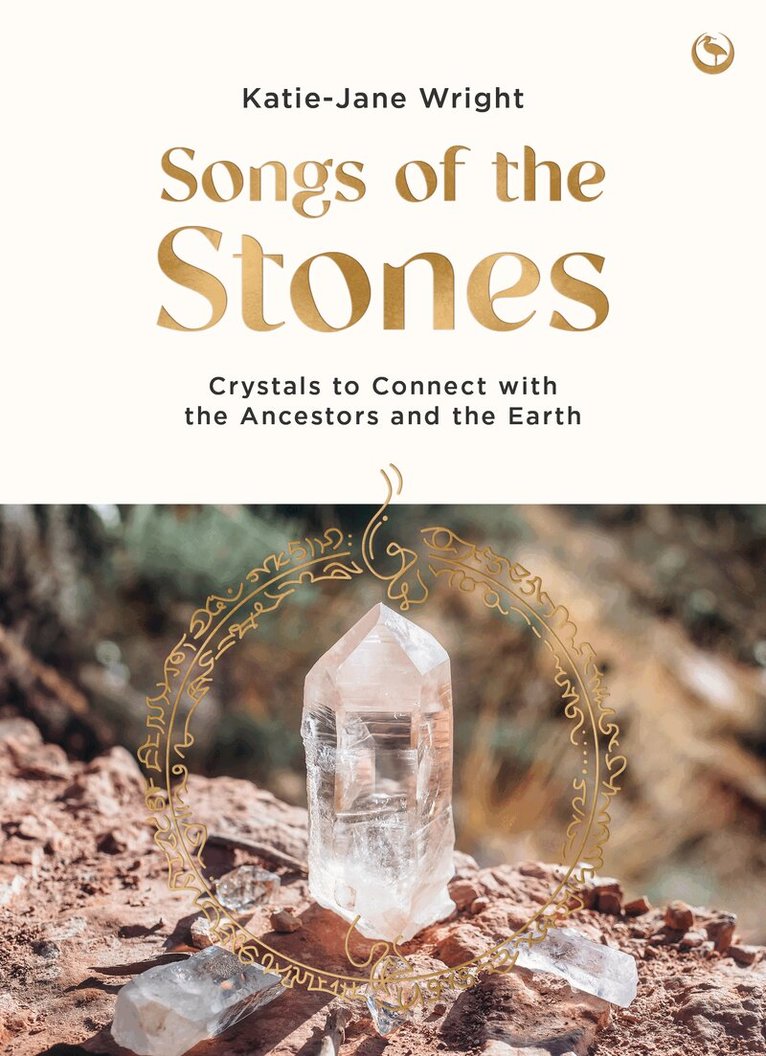 Katie-Jane Wright - Songs of the Stones, Häftad