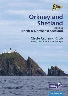 CCC Sailing Directions Orkney and Shetland Islands av Iain Imray, Clyde Cruising Club, MacLeod, MacLeod