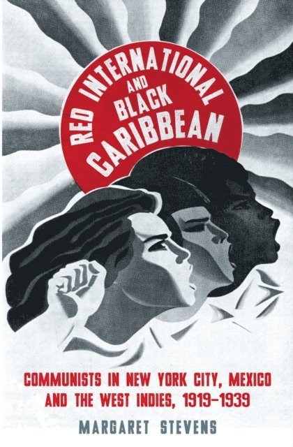 Margaret Stevens - Red International and Black Caribbean, E-bok