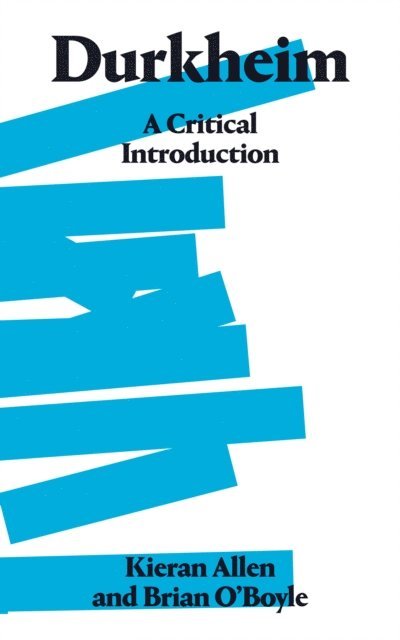 Brian O'Boyle, Kieran Allen - Durkheim, E-bok