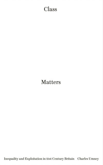 Charles Umney - Class Matters, E-bok