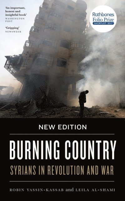 Leila Al-Shami, Robin Yassin-Kassab - Burning Country, E-bok