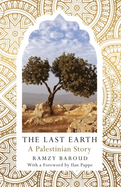 Ramzy Baroud - Last Earth, E-bok