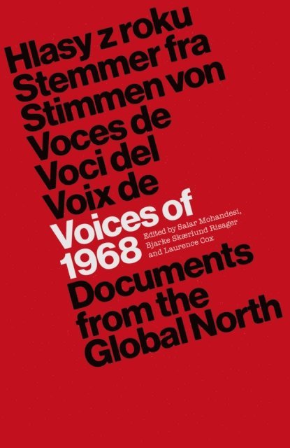 Laurence Cox, Bjarke Skaerlund Risager, Salar Mohandesi - Voices of 1968, E-bok