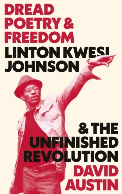 David Austin - Dread Poetry and Freedom, E-bok