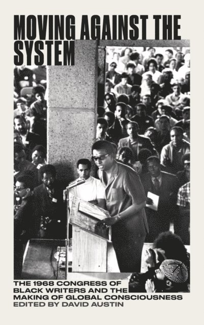 David Austin - Moving Against the System, E-bok