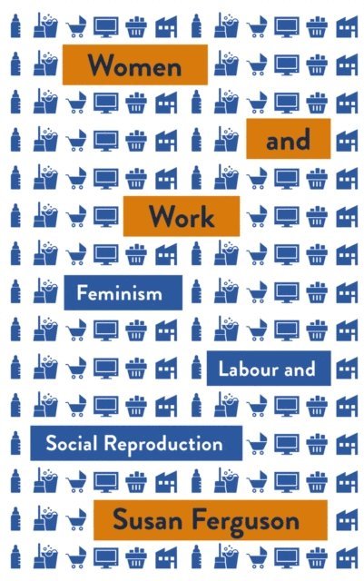 Susan Ferguson - Women and Work, E-bok