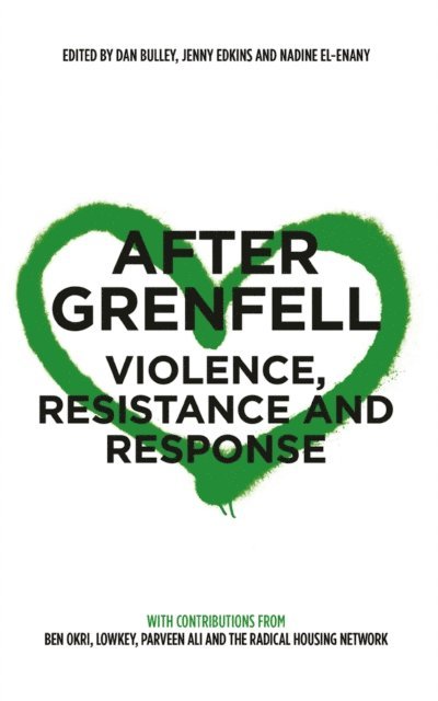 Nadine El-Enany, Jenny Edkins, Dan Bulley - After Grenfell, E-bok