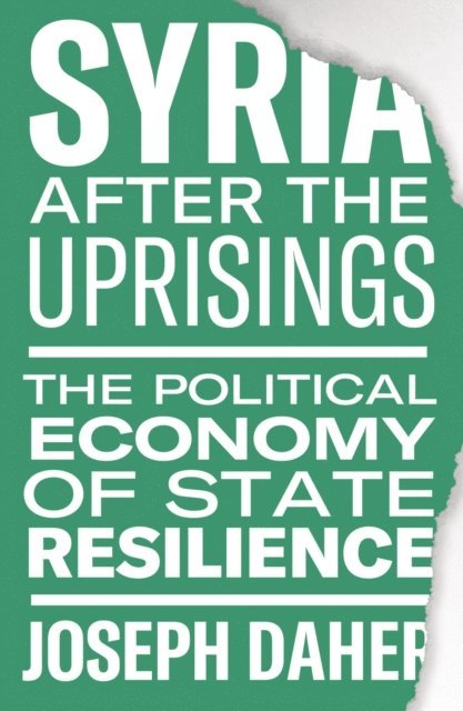 Joseph Daher - Syria after the Uprisings, E-bok