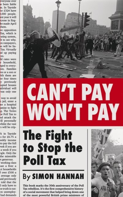 Simon Hannah - Can't Pay, Won't Pay, E-bok