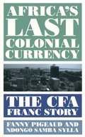 Africa''s Last Colonial Currency