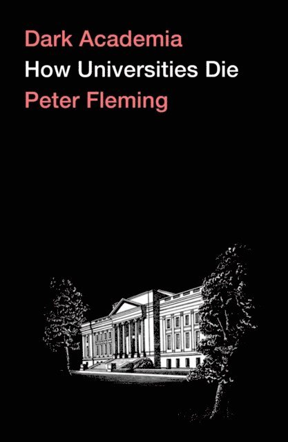Peter Fleming - Dark Academia, E-bok
