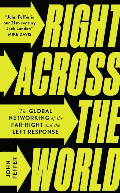 John Feffer - Right Across the World, E-bok