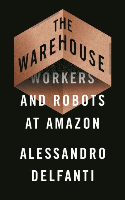 Alessandro Delfanti - Warehouse, E-bok