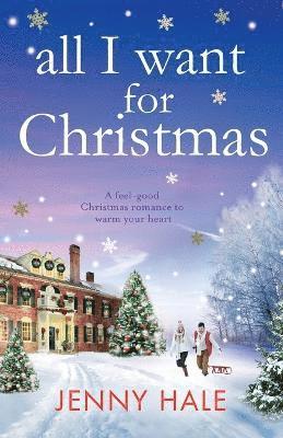 Jenny Hale - All I Want for Christmas, Häftad