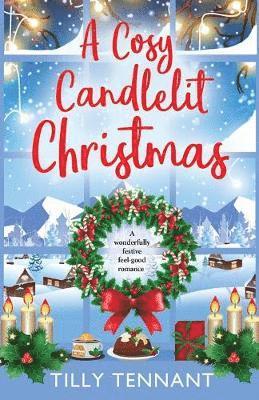 Tilly Tennant - Cosy Candlelit Christmas, Häftad
