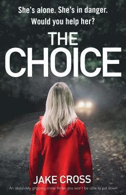 Jake Cross - Choice, Häftad