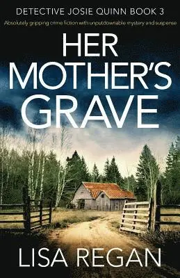 Lisa Regan - Her Mother's Grave, Häftad. Tillgänglighet: Lägg i varukorg
