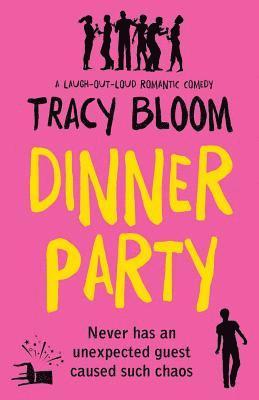 Tracy Bloom - Dinner Party, Häftad