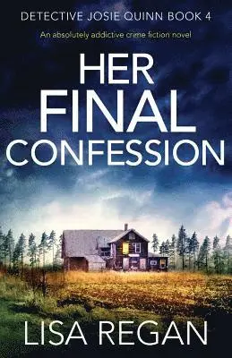 Lisa Regan - Her Final Confession, Häftad. Tillgänglighet: Lägg i varukorg