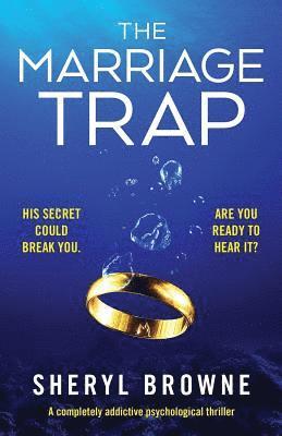 Sheryl Browne - Marriage Trap, Häftad