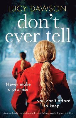 Lucy Dawson - Don't Ever Tell, Häftad. Tillgänglighet: Tillfälligt slut