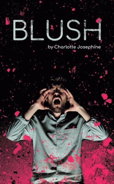 Charlie Josephine - Blush, E-bok. Tillgänglighet: Lägg i varukorg