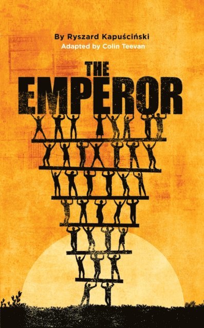 Ryszard Kapuscinski - Emperor, E-bok