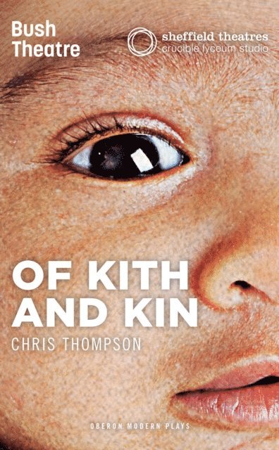 Chris Thompson - Of Kith and Kin, E-bok